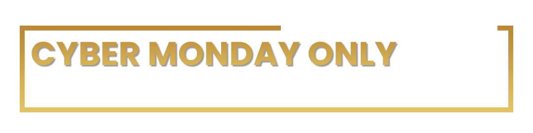 Cyber Monday Only